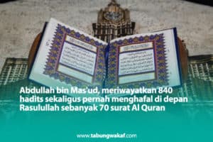 Abdullah bin Mas'ud, periwayat 840 hadits