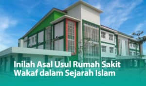 Rumah Sakit Wakaf Tertua di Dunia Islam