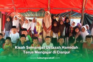 Ustazah Hamidah bersama anak-anak Penyitas Gempa Cianjur